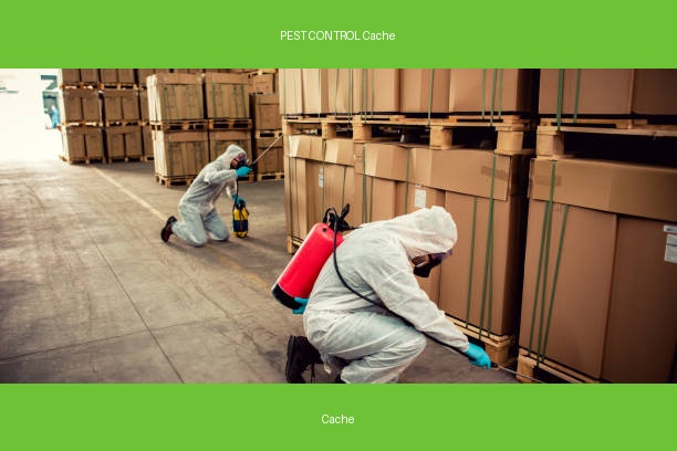 PEST CONTROL Cache